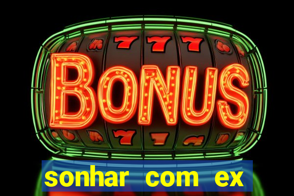 sonhar com ex colega de trabalho